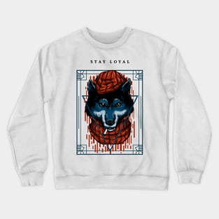 Stay loyal - wolf cartoon Crewneck Sweatshirt